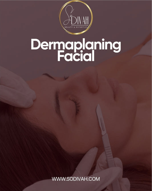 DERMAPLANING FACIAL
