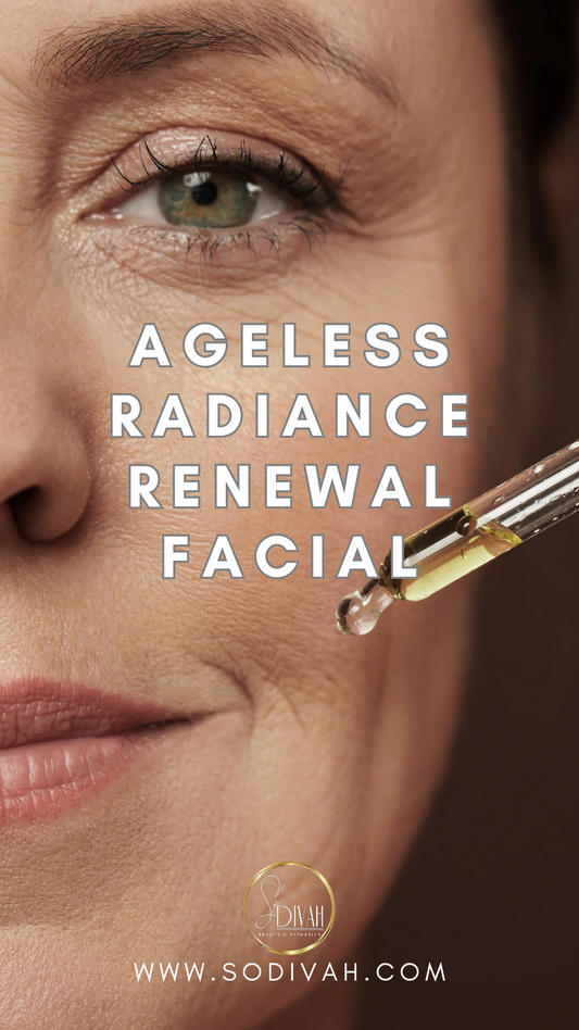 AGELESS RADIANCE RENEWAL FACIAL (DEPOSIT ONLY)